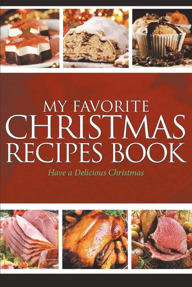 Journal Easy - My Favorite Christmas Recipes Book, Häftad. Tillgänglighet: Lägg i varukorg