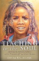 Robert Ruud - Teaching to the Soul, Häftad