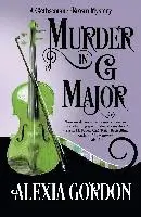 Alexia Gordon - Murder in G Major, Inbunden. Tillgänglighet: Lägg i varukorg