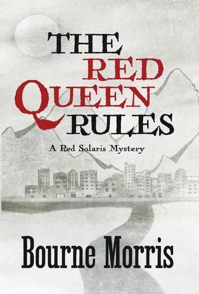 Bourne Morris - Red Queen Rules, Inbunden. Tillgänglighet: Lägg i varukorg