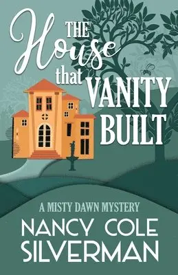 Nancy Cole Silverman - House That Vanity Built, Häftad. Tillgänglighet: Lägg i varukorg