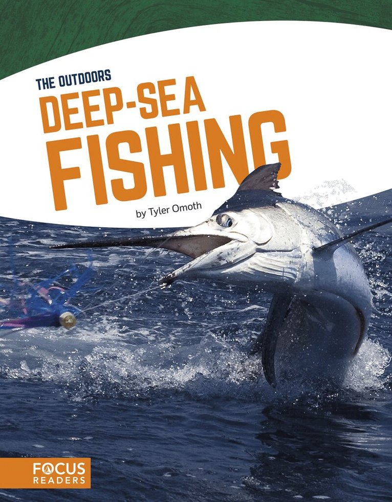 Tyler Omoth - Deep-Sea Fishing, Inbunden