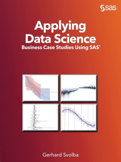 Gerhard Svolba - Applying Data Science, E-bok