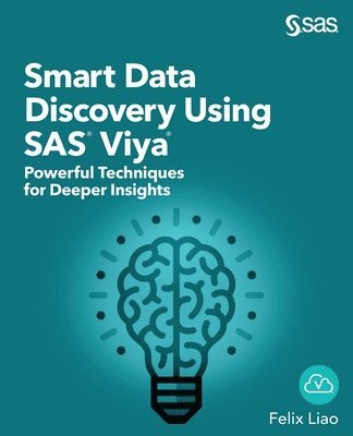 Felix Liao - Smart Data Discovery Using SAS Viya, Häftad