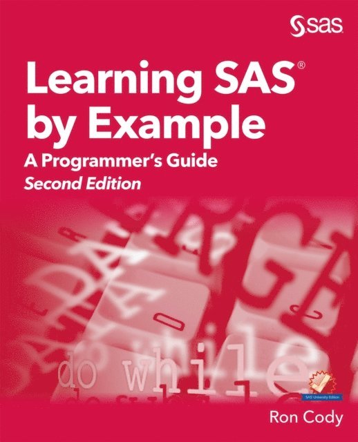 Ron Cody - Learning SAS by Example, E-bok