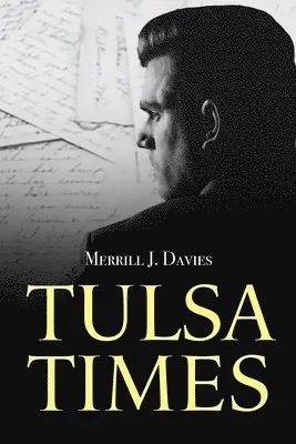 Merrill Davies - Tulsa Times, Häftad. Tillgänglighet: Lägg i varukorg