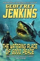 Geoffrey Jenkins - Watering Place of Good Peace, Häftad. Tillgänglighet: Lägg i varukorg
