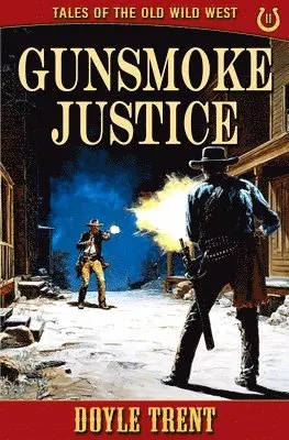 Doyle Trent - Gunsmoke Justice, Häftad. Tillgänglighet: Lägg i varukorg