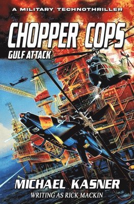 Michael Kasner - Chopper Cops, Häftad
