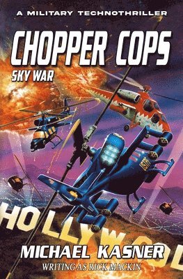 Michael Kasner - Chopper Cops, Häftad. Tillgänglighet: Lägg i varukorg