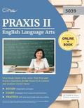 Praxis II English Language Arts 5039 Study Guide 2019-2020