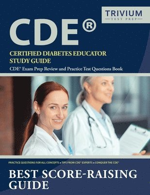 Trivium Diabetes Educator Exam Team - Certified Diabetes Educator Study Guide, Häftad
