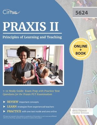 Cirrus - Praxis II Principles of Learning and Teaching 7-12 Study Guide, Häftad