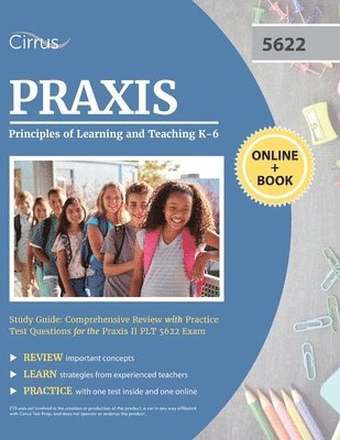 Cirrus - Praxis Principles of Learning and Teaching K-6 Study Guide, Häftad