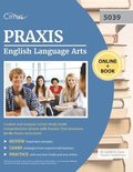 Praxis English Language Arts Content and Analysis (5039) Study Guide