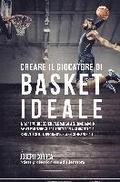 Creare il Giocatore Di Basket Ideale