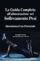 Guida Completa all'alimentazione nel Sollevamento Pesi