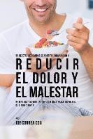 Joe Correa - 55 Recetas de Comidas de Artritis Para Ayudar a Reducir el Dolor y el Malestar, Häftad