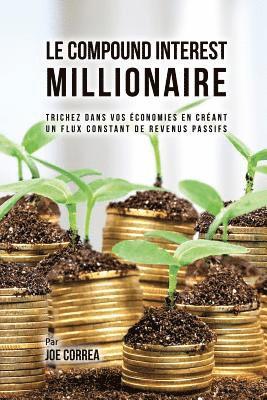 Joe Correa - Compound Interest Millionaire, Häftad