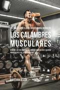 49 Soluciones Con Jugos Para Reducir los Calambres Musculares