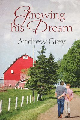 Andrew Grey - Growing His Dream Volume 2, Häftad