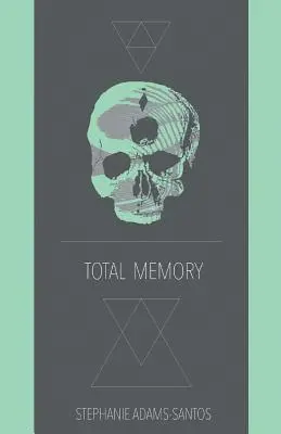 Stephanie Adams-Santos - Total Memory, Häftad. Tillgänglighet: Lägg i varukorg