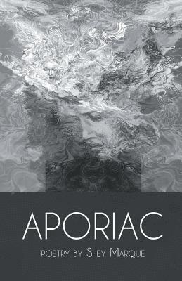 Shey Marque - Aporiac, Häftad