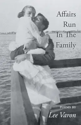 Lee Varon - Affairs Run In The Family, Häftad. Tillgänglighet: Lägg i varukorg