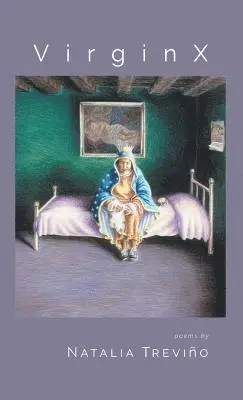 Natalia Treviño - VirginX, Inbunden. Tillgänglighet: Lägg i varukorg
