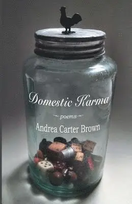 Andrea Carter Brown - Domestic Karma, Häftad. Tillgänglighet: Lägg i varukorg
