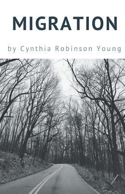 Cynthia Robinson Young - Migration, Häftad