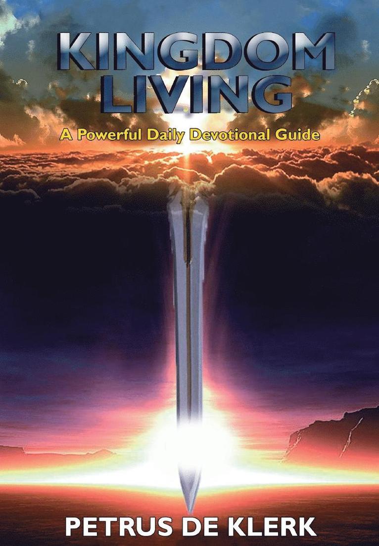 Petrus De Klerk, Petrus de Klerk - Kingdom Living, Inbunden