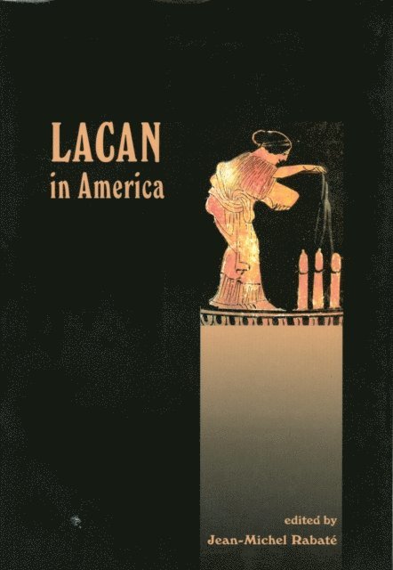 Jean-Michel Rabate - Lacan in America, E-bok