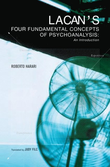 Roberto Harari - Lacan's Four Fundamental Concepts of Psychoanalysis, E-bok
