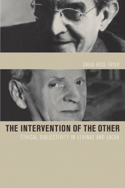 David Ross Fryer - Intervention of the Other, E-bok