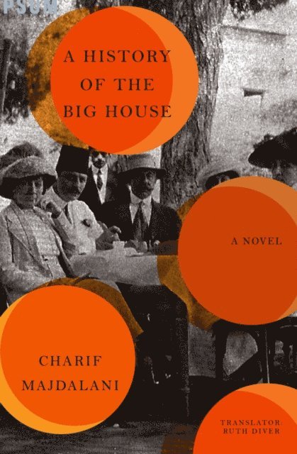 Charif Majdalani - History of the Big House, E-bok