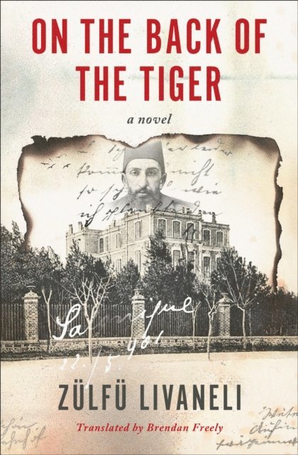 Zulfu Livaneli - On the Back of the Tiger, E-bok