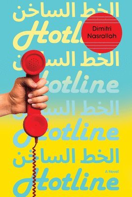 Dimitri Nasrallah - Hotline, Häftad