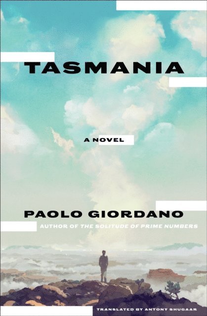 Paolo Giordano - Tasmania, E-bok