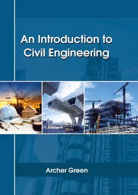 Archer Green - Introduction to Civil Engineering, Inbunden. Tillgänglighet: Lägg i varukorg