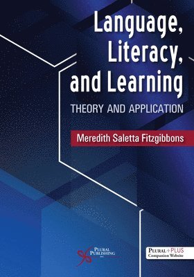 Meredith Saletta Fitzgibbons - Language, Literacy, and Learning, Häftad