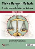 Clinical Research Methods in Speech-Language Pathology and Audiology