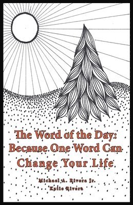 Michael A Rivera Jr, Katie Rivera - Word of the Day (Bravo), Häftad