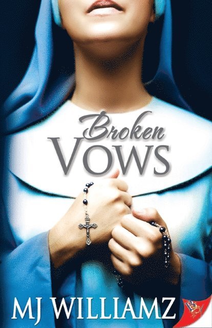 MJ Williamz - Broken Vows, E-bok