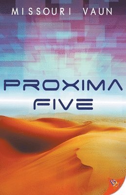 Missouri Vaun - Proxima Five, Häftad