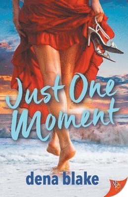 Dena Blake - Just One Moment, Häftad. Tillgänglighet: Lägg i varukorg
