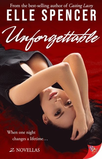 Elle Spencer - Unforgettable, E-bok