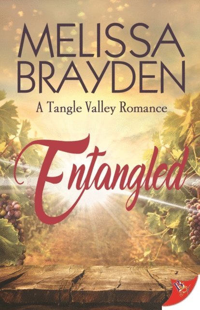 Melissa Brayden - Entangled, E-bok