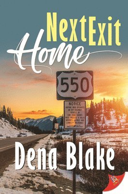 Dena Blake - Next Exit Home, Häftad. Tillgänglighet: Lägg i varukorg