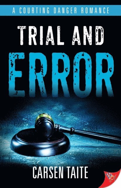 Carsen Taite - Trial and Error, E-bok